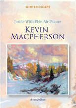 KEVIN MACPHERSON - Winter Oil Escape  2 DVD Set (4 hours) - Click to enlarge