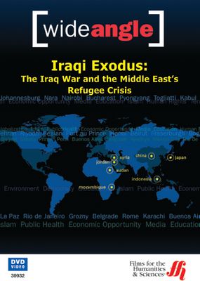 Iraqi Exodus: The Iraq War and the Middle East's Refugee Crisis (Enhanced DVD)