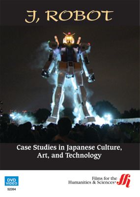 J, Robot: Case Studies in Japanese Culture, Art, and Technology (Enhanced DVD)