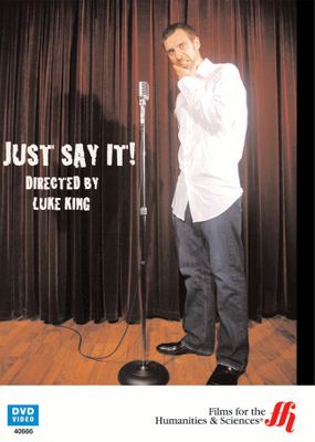 Just Say It! Exploring the Fear of Public Speaking (DVD)