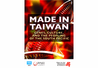 Made in Taiwan: Genes, Culture, and the Peopling of the South Pacific (Enhanced DVD)
