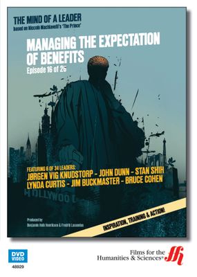 Managing the Expectation of Benefits: The Mind of a Leader 1 (Enhanced DVD)