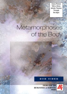Metamorphoses of the Body Video (DVD)