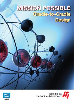 Mission Possible: Cradle-to-Cradle Design (DVD)