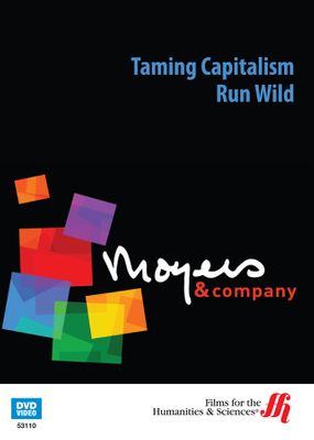 Moyers & Company: Taming Capitalism Run Wild (Enhanced DVD)