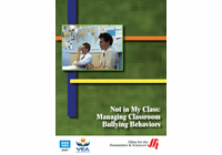 Not in My Class: Managing Classroom Bullying Behaviors (Enhanced DVD)