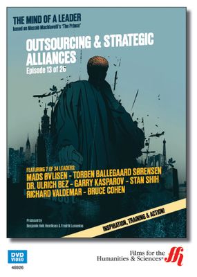 Outsourcing and Strategic Alliances: The Mind of a Leader 1 (Enhanced DVD)