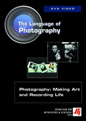Photography: Making Art and Recording Life Video  (DVD)