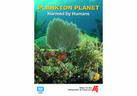 Plankton Planet: Harmed by Humans (Enhanced DVD)