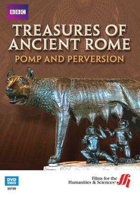 Pomp and Perversion: Treasures of Ancient Rome (Enhanced DVD)
