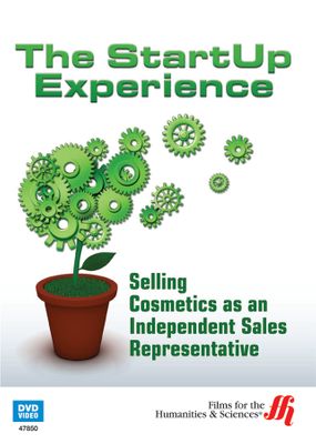 Selling Cosmetics as an Independent Sales Representative: The StartUp Experience (Enhanced DVD)