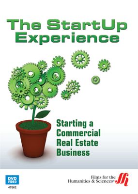 Starting a Commercial Real Estate Business: The StartUp Experience (Enhanced DVD)