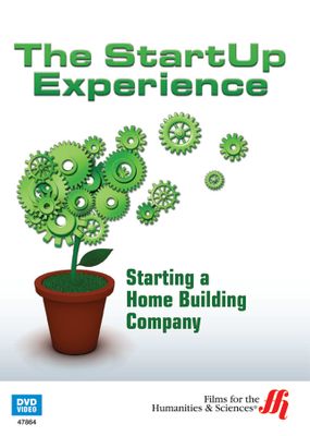 Starting a Home Building Company: The StartUp Experience (Enhanced DVD)