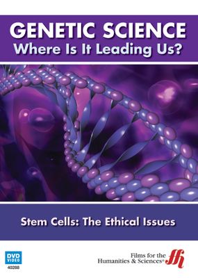 Stem Cells: The Ethical Issues (Enhanced DVD)