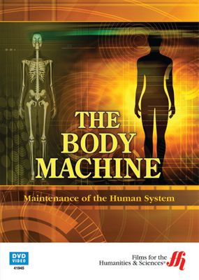 The Body Machine: Part 2-Maintenance of the Human System (Enhanced DVD)