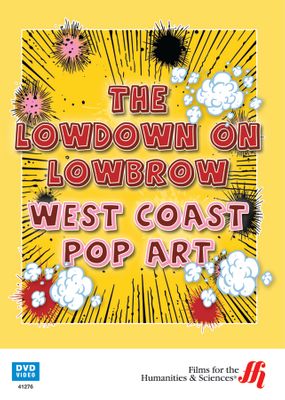 The Lowdown on Lowbrow: West Coast Pop Art  (DVD)