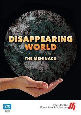 The Mehinacu: Disappearing World (Enhanced DVD)