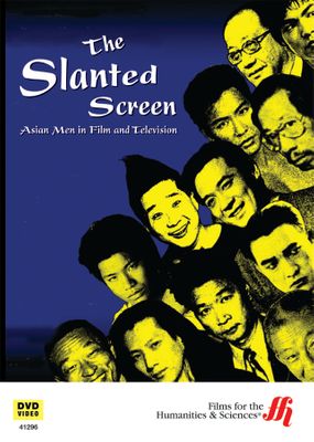 The Slanted Screen: Asian Men in Film and Television (DVD)