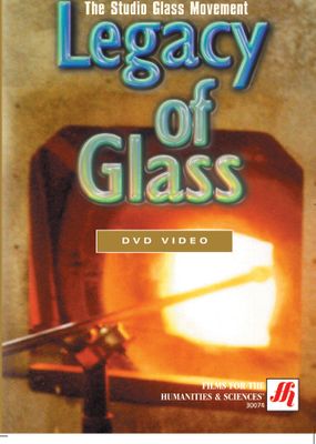 The Studio Glass Movement: Legacy of Glass Video (DVD)
