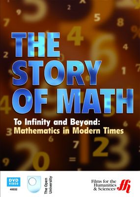 To Infinity and Beyond: Mathematics in Modern Times - Click to enlarge