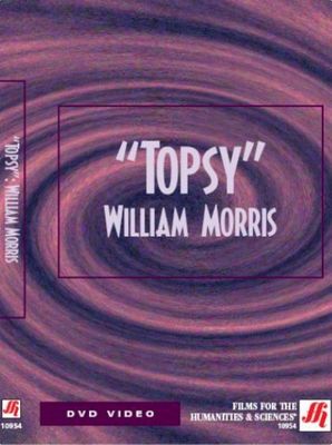 TOPSY: WILLIAM MORRIS Video (DVD)