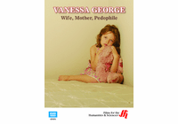 Vanessa George: Wife, Mother, Pedophile (Enhanced DVD)
