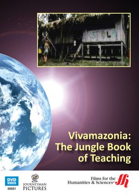 Vivamazonia: The Jungle Book of Teaching (Enhanced DVD)