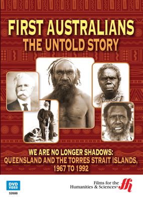 We Are No Longer Shadows: Queensland and the Torres Strait Islands, 1967 to 1992First Australians (Enhanced DVD)