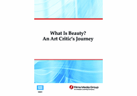What Is Beauty? An Art Critic's Journey (Enhanced DVD)