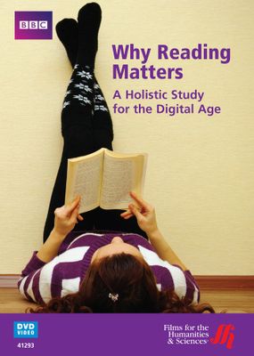 Why Reading Matters: A Holistic Study for the Digital Age (DVD)
