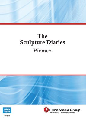 Women: The Sculpture Diaries (Enhanced DVD)