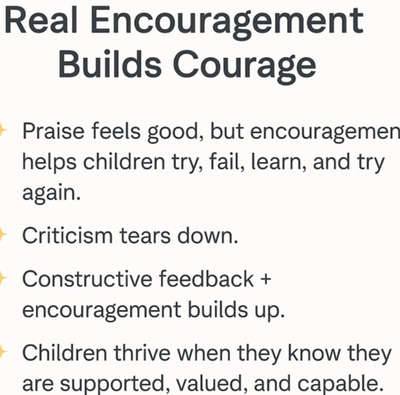 Encouragement is more than compliments