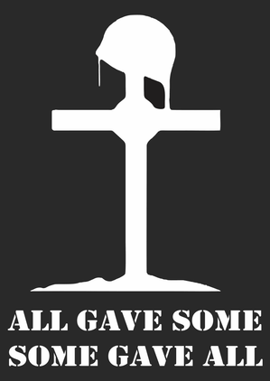 All Gave Some Some Gave All Soldier Cross Decal