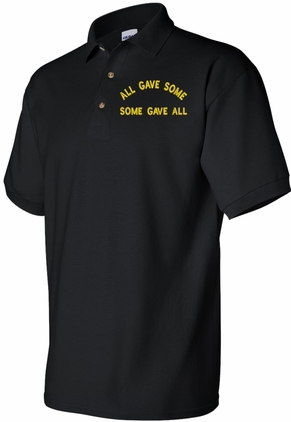 All Gave Some, Some Gave All Text-Only Polo