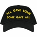 All Gave Some, Some Gave All Text Only USA Cotton-Twill