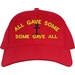 All Gave Some, Some Gave All with Gravesite USA Cotton-Twill