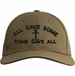 All Gave Some, Some Gave All with Gravesite USA Cotton-Twill