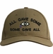 All Gave Some, Some Gave All with Teardrop USA Cotton-Twill