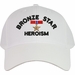 Bronze Star - Heroism Medal Embroidered Cap