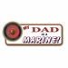 Dad Is a Marine Bumper Sticker