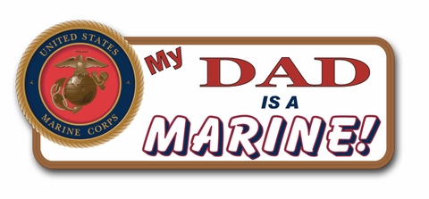 Dad Is a Marine Bumper Sticker