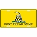 Dont Tread On Me Gadsden Flag License Plate