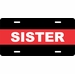 Firefighter Thin Red Line Sister License Plate