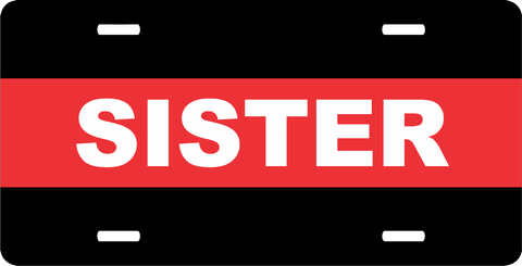 Firefighter Thin Red Line Sister License Plate