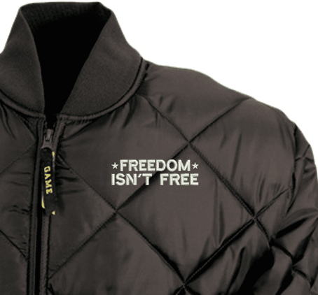 Freedom Isn't Free Bravest Jacket