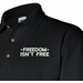 Freedom Isn't Free Polo