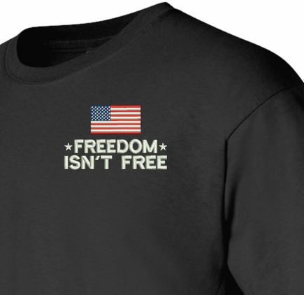 Freedom Isn't Free with Flag T-Shirt