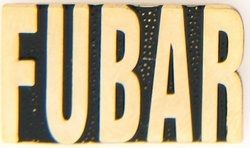 FUBAR Lapel Pin