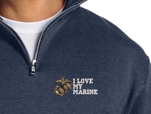 I Love My Marine U.S. Marine Corps Embroidered Quarter-Zip Pullover