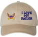 I Love My Sailor U.S. Navy Unstructured Dad Cap